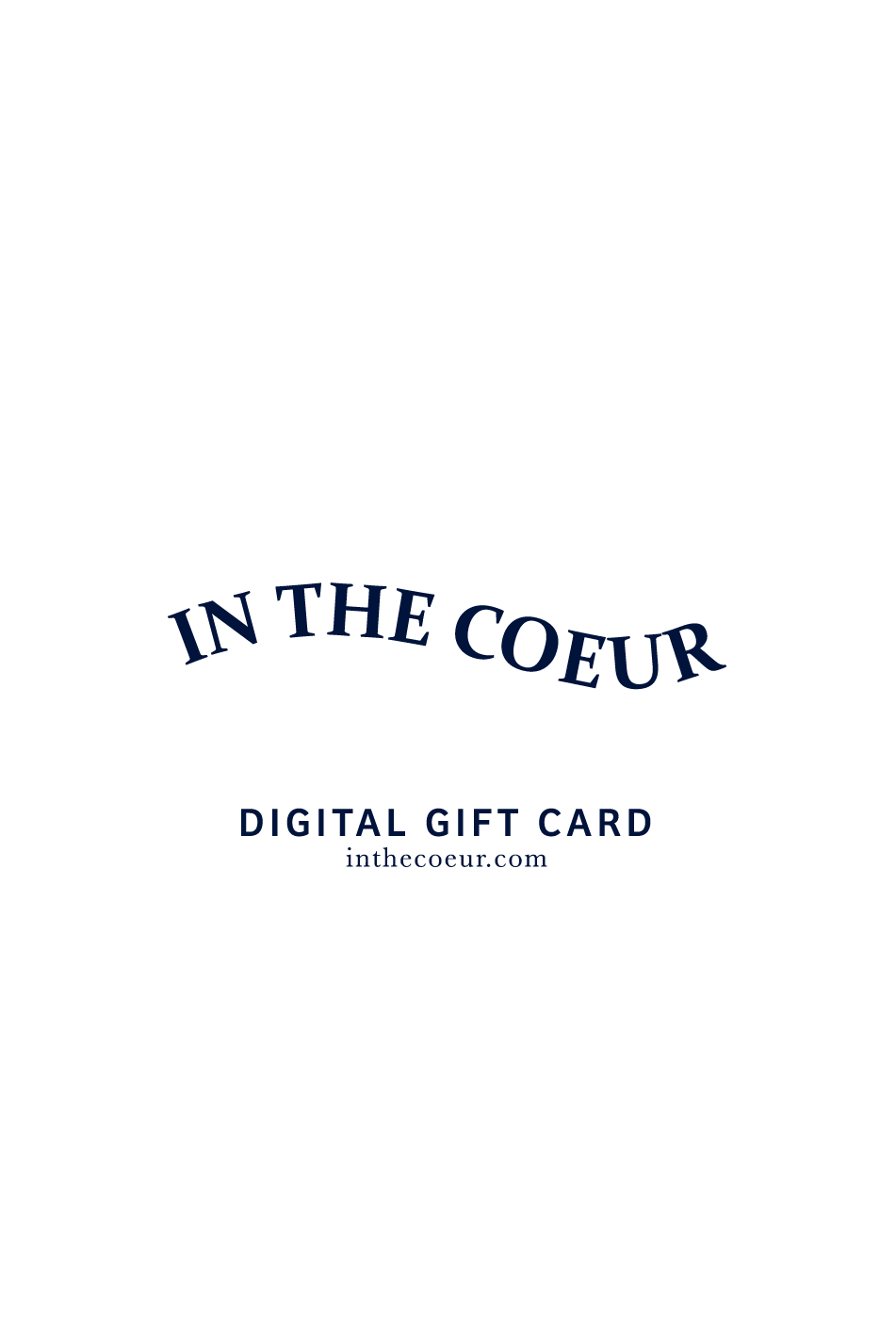 In the Coeur Gift Card